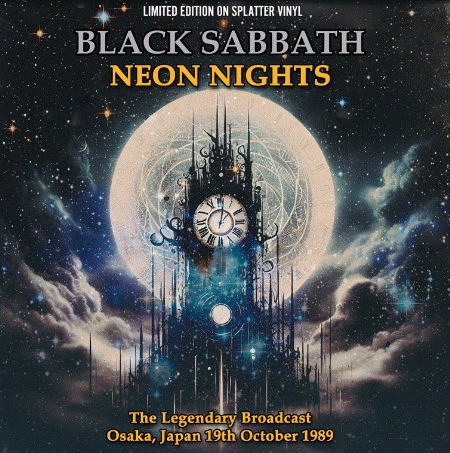 Black Sabbath : Neon Nights - The Legendary Broadcast
